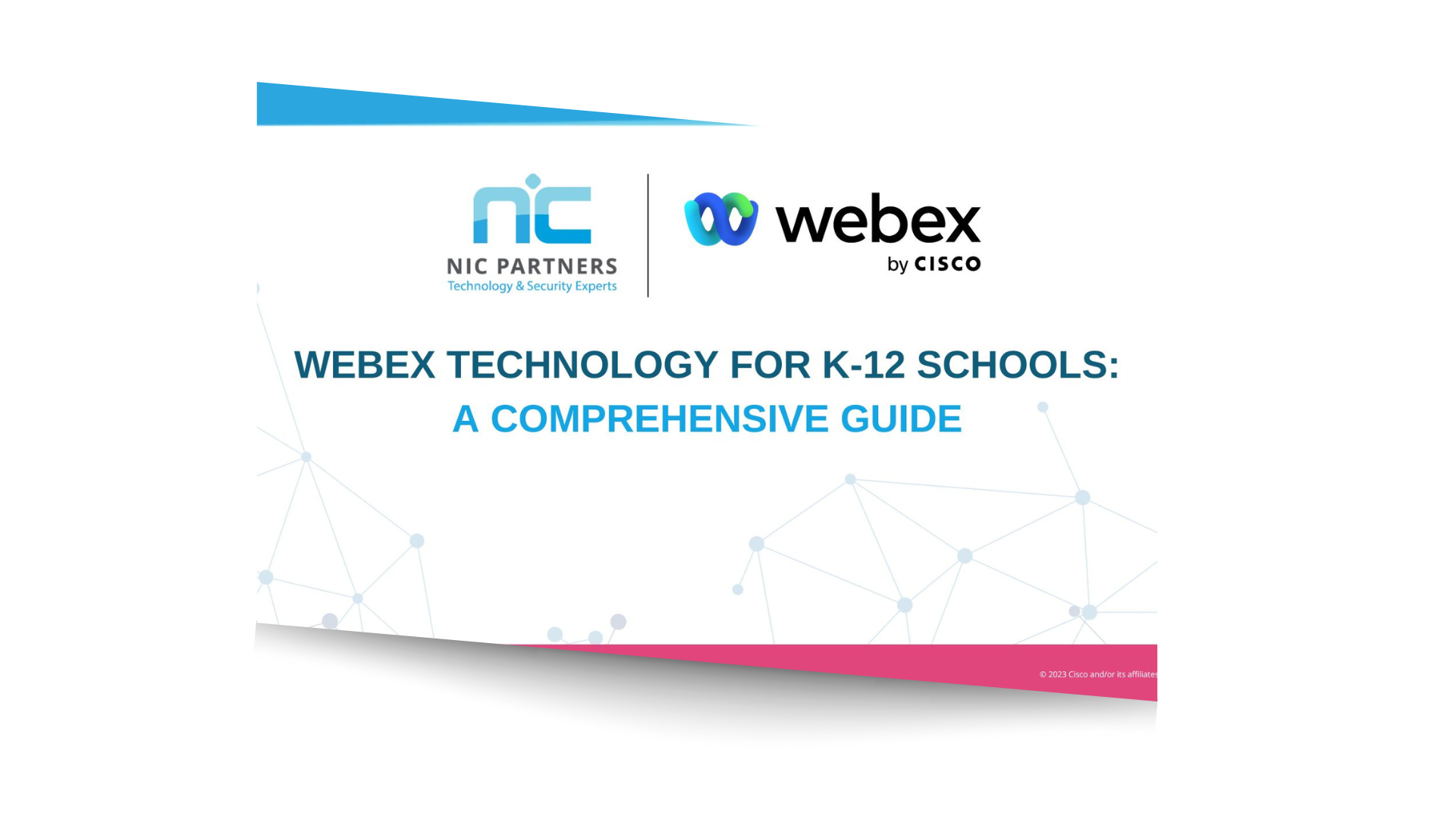 NIC Partners - Webex for Hybrid Learning Environments Download CTA